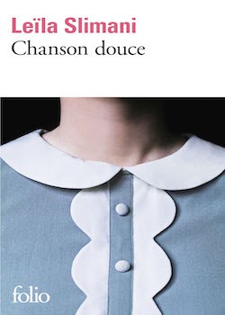 Book "Chanson Douce" - Leila Slimani