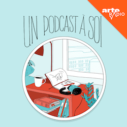 podcast-arte podcast in french with arte