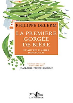 Book "Premiere gorgee de biere" - Philippe Delerm