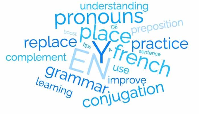 how to use the pronouns en and y